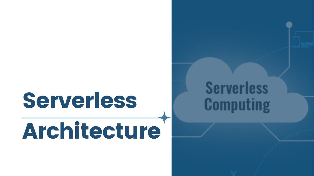 serverless architecture